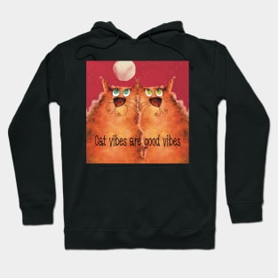 Cat vibes are good vibes Hoodie